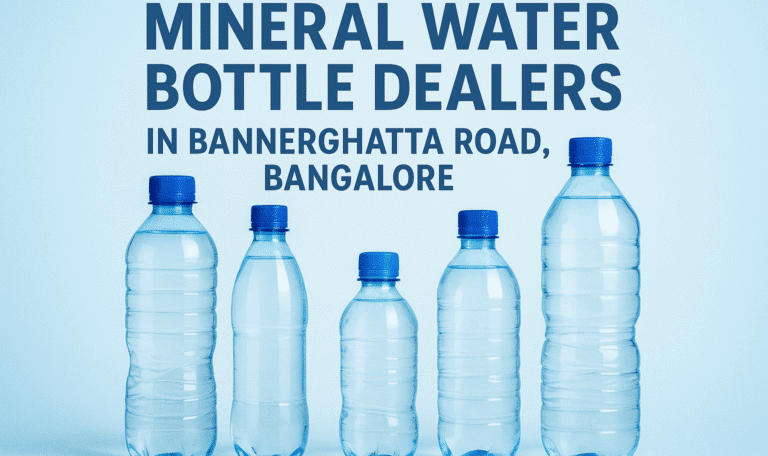 Top Mineral Water Bottle Dealers in Bannerghatta Road Bangalore