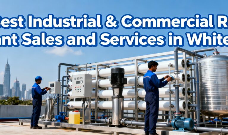 Best Industrial and Commercial RO Plant Sales and Services in Whitefield